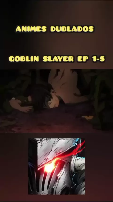 goblin slayer anime dublado